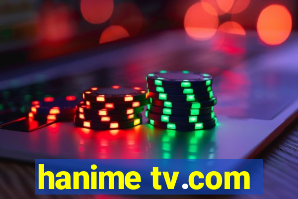 hanime tv.com